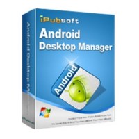 iPubsoft Android Desktop Manager Free Download-Winpcsoft.com