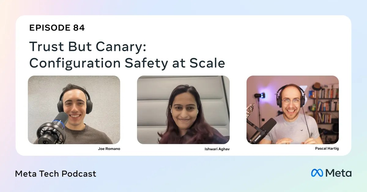 Trust But Canary: Configuration Safety at Scale-Winpcsoft.com