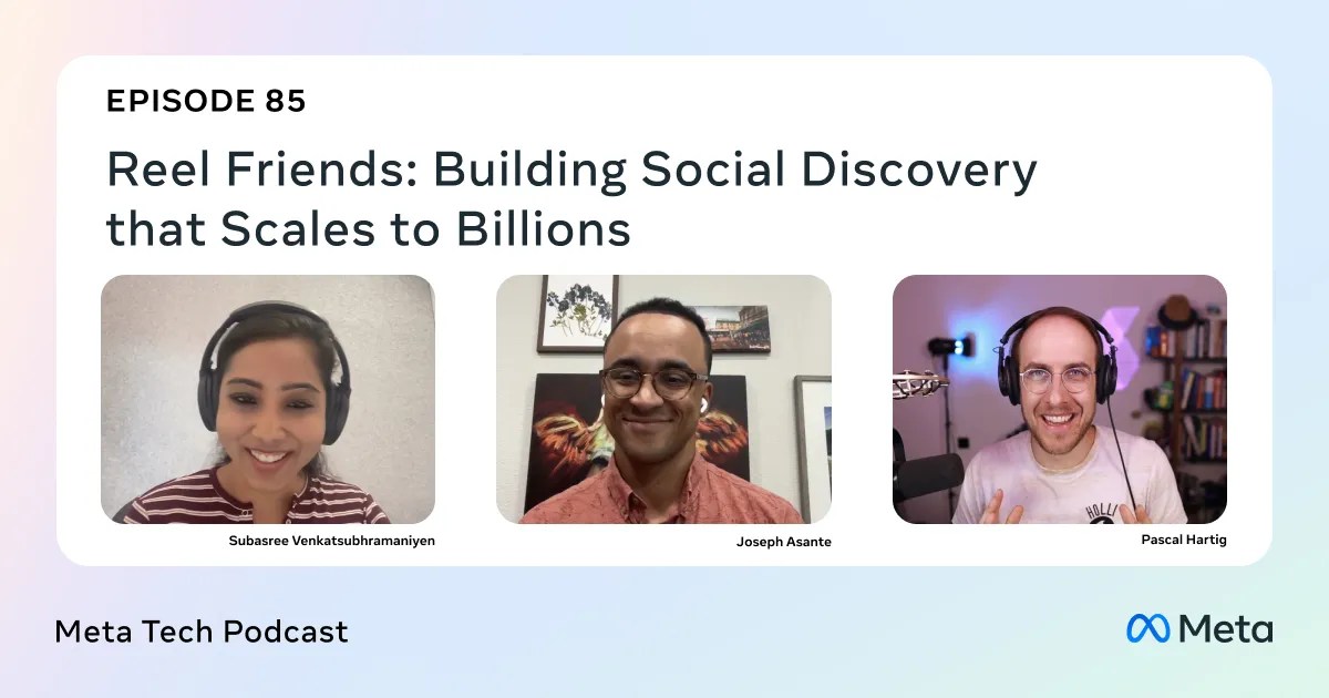 Reel Friends: Building Social Discovery that Scales to Billions For Windows 7,8,10,11-Winpcsoft.com