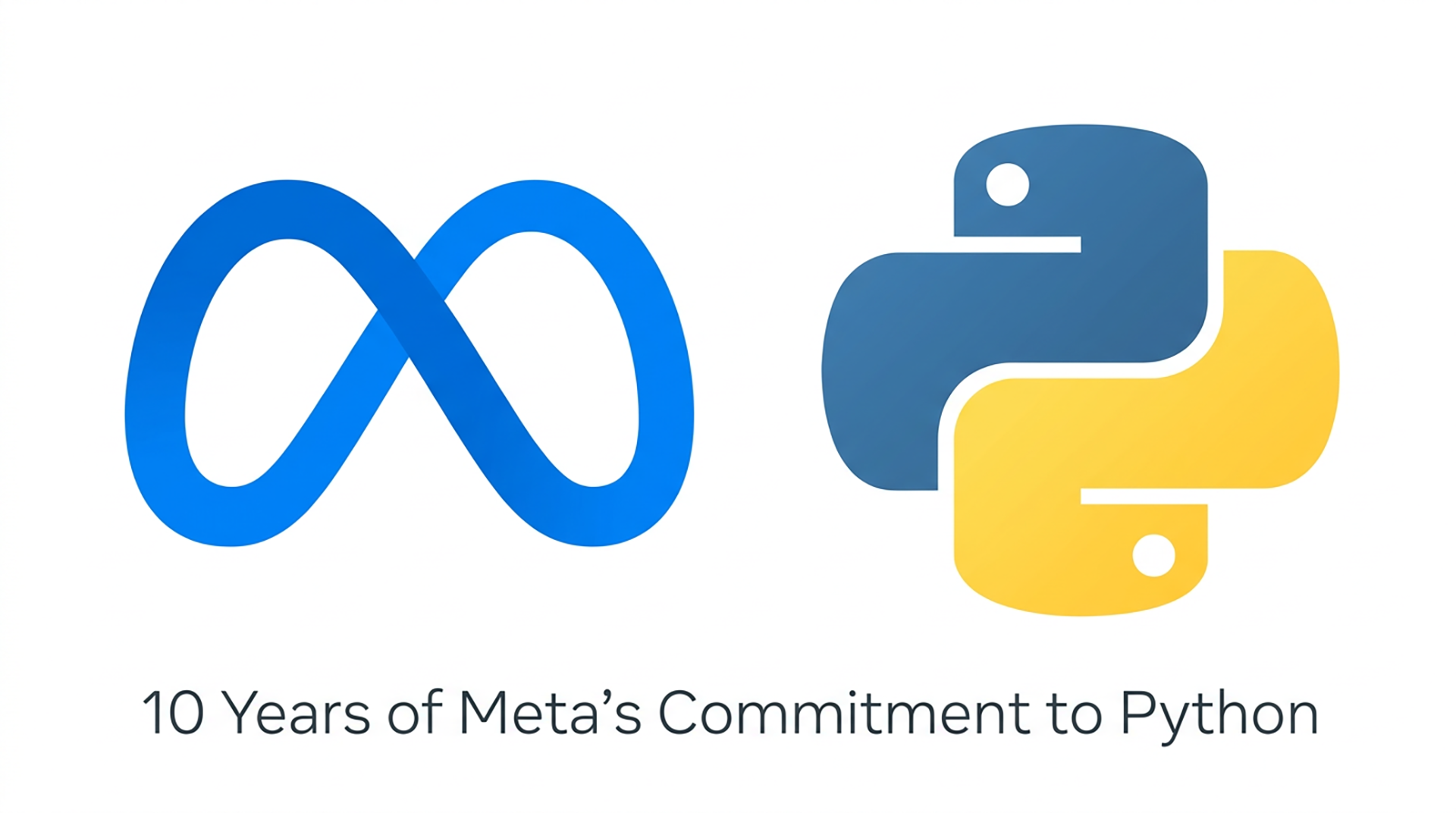 10 Years of Meta’s Commitment to Python For Windows 7,8,10,11-Winpcsoft.com